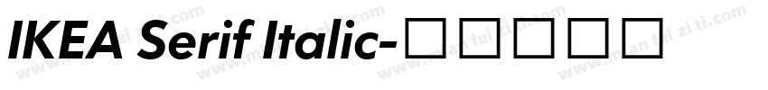 IKEA Serif Italic字体转换